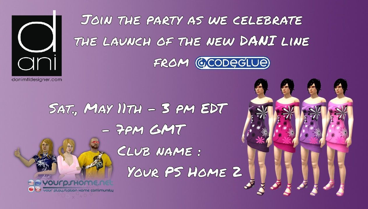 Join Us For The Dani Collection Launch Party! 5-11-13, kwoman32, May 10, 2013, 1:31 AM, YourPSHome.net, jpg, dani-party-flyer.jpg